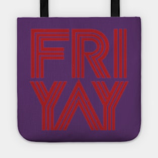 FRIYAY Tote