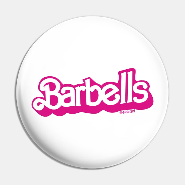 I'm a Barbell Girl Pin by eldatari