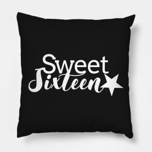 Sweet sixteen Pillow