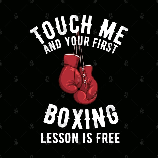 Touch Me and Your First Lesson Boxing is Free by Zaawely