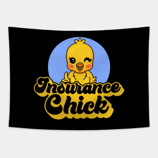 Insurance Chick Tapestry