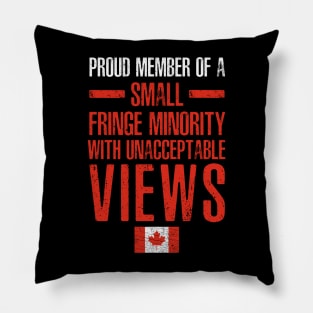 PROUD MEMBER OF A SMALL FRINGE  MINORITY WITH UNACCEPTABLE VIEWS RETRO Pillow