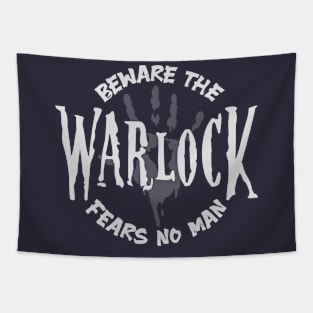 Beware the Warlock fears no Man DnD Tapestry