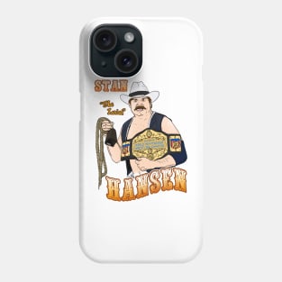 Stan Hansen Phone Case