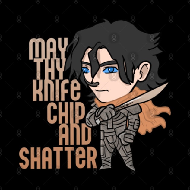 "May Thy Knife Chip And Shatter" by Dang Merch