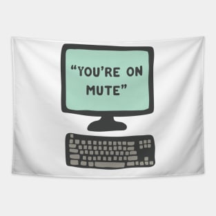 You’re on Mute: Zoom Meeting Tapestry