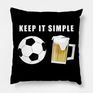 Keep It Simple - Football / Soccer and Beer Pillow