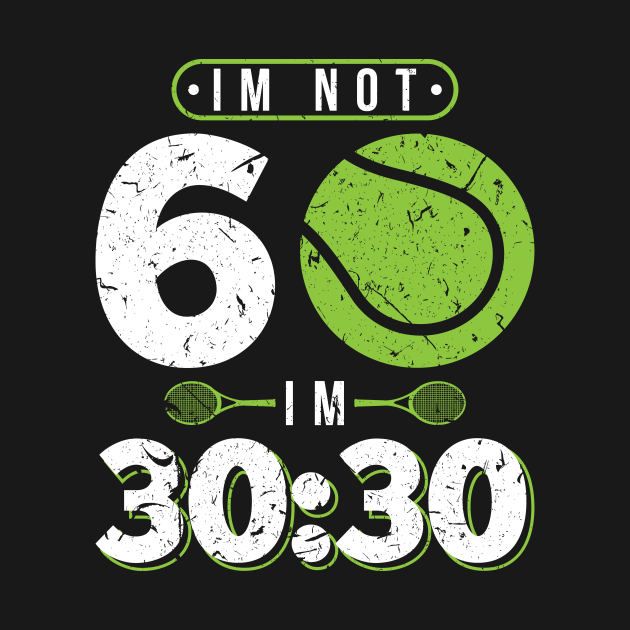 60 Years Old Tennis 60th Birthday Gift Tennis 60th Birthday Gift T