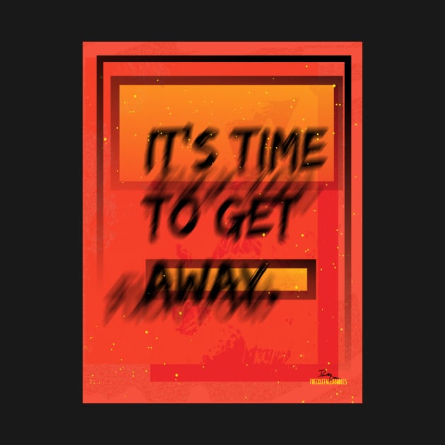 It's Time To Get Away by FreckleFaceDoodles