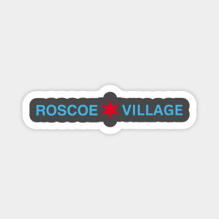 Roscoe Village Chicago Neighborhood Shirt Magnet