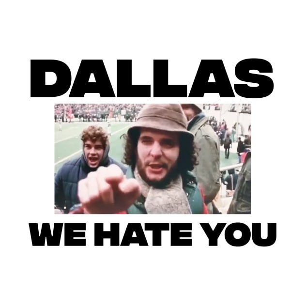 Dallas We Hate You Philadelphia Eagles Fan shirt by jeffmcdev314