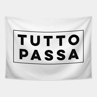 Tutto Passa Tapestry