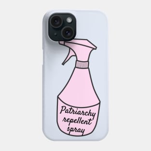 Patriarchy repellent spray Phone Case