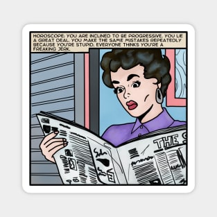Comic Woman Reads Mean Horoscope Magnet