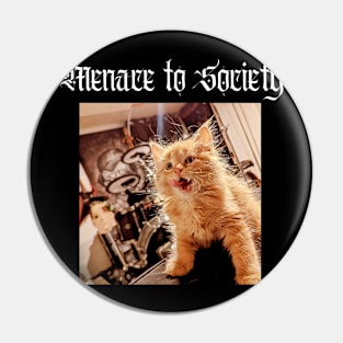 Menace to Society Pin