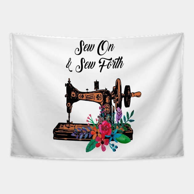 Sew on and Sew Forth Tapestry by MysticTimeline