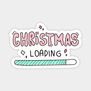 christmas is loading Magnet