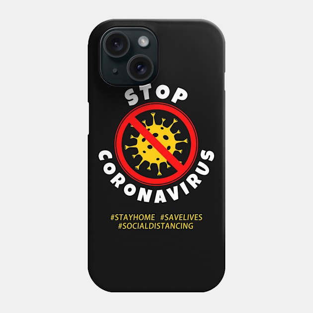 STOP Coronavirus Phone Case by Masahiro Lab