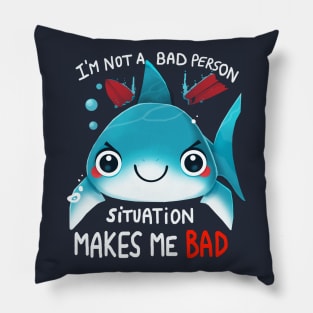 I am not a Bad Person... Pillow