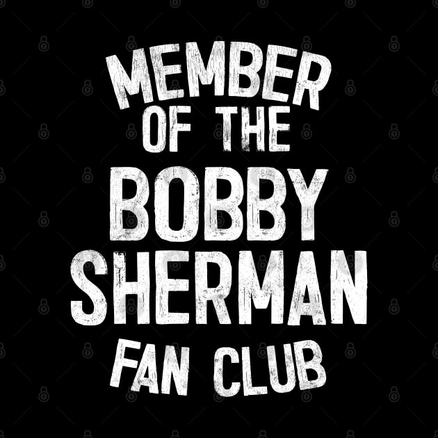 Bobby Sherman Fan Club by DankFutura