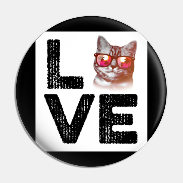 I Love My Kitty Cat With Sunglasses On His Face Hilarious Gifts