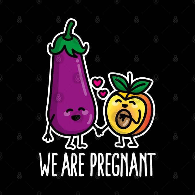 We are pregnant aubergine peach funny pregnancy (light design) by LaundryFactory