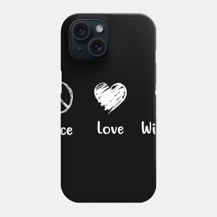 Peace Love Wines Peace Sign Phone Case