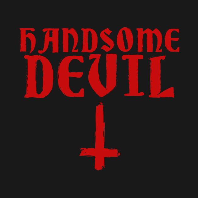 Handsome Devil - Satanic Hail Satan Gift by biNutz