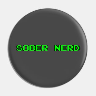 Sober Nerd Pin