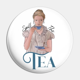Spill the Tea: Text Style #2 Pin