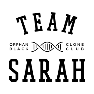 TEAM SARAH ORPHAN BLACK T-Shirt