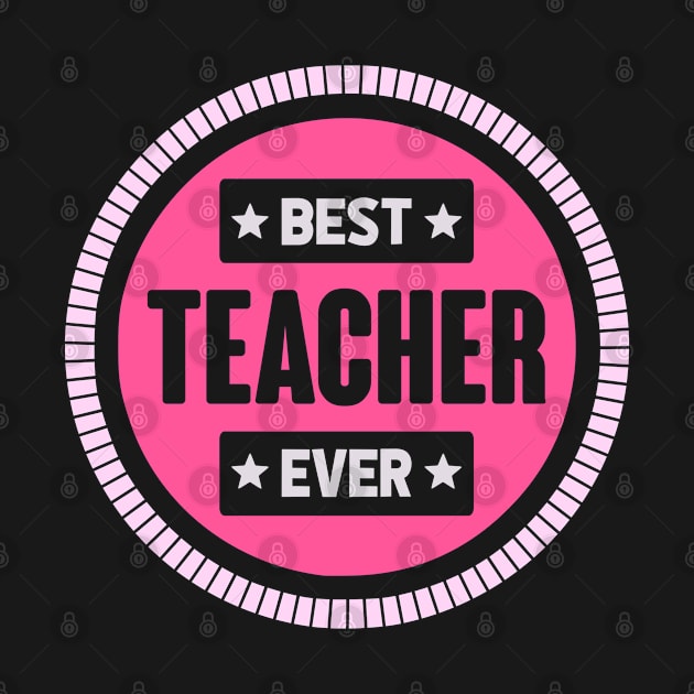 BEST TEACHER EVER by NASMASHOP