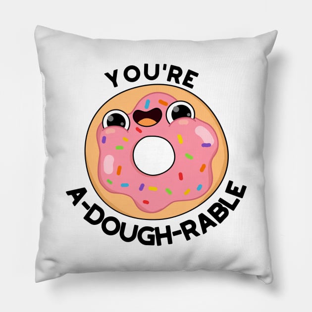 A-dough-rable Cute Funny Donut Pun Pillow by punnybone