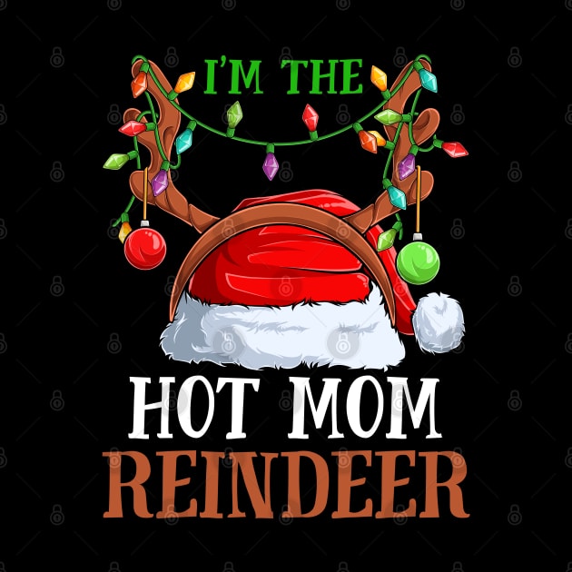 Im The Hot Mom Reindeer Christmas Funny Pajamas Funny Christmas Gift by intelus