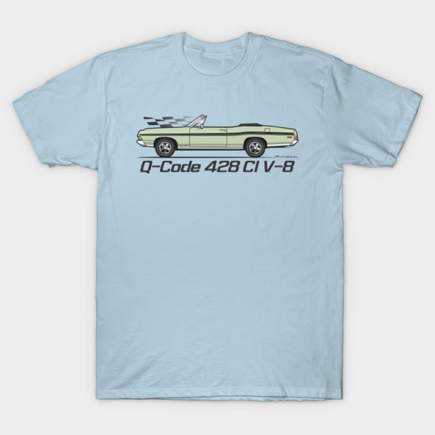 Disover Q-Code 428-Sea Foam Green - 68 Galaxie Convertible - T-Shirt