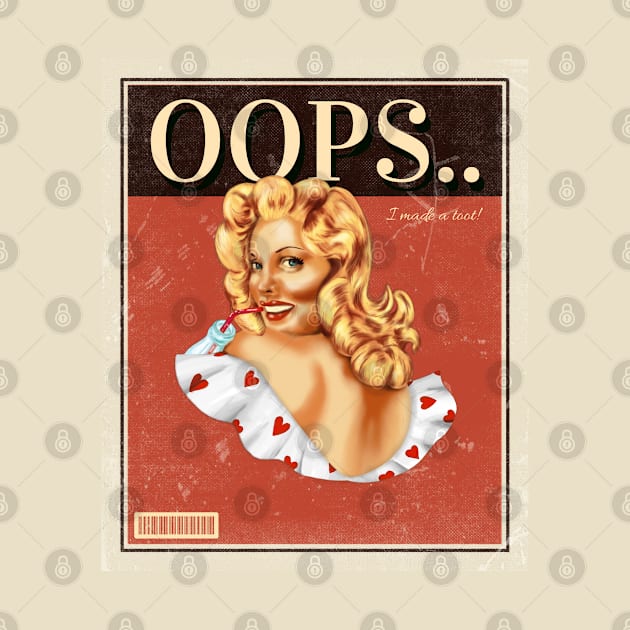 Funny Vintage "Oops.. I Made A Toot!" 50s Pinup Parody by TOXiK TWINS