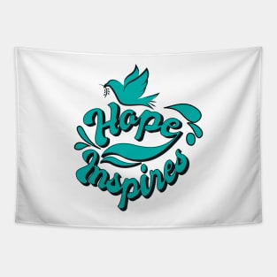 'Hope Inspires' Food and Water Relief Shirt Tapestry