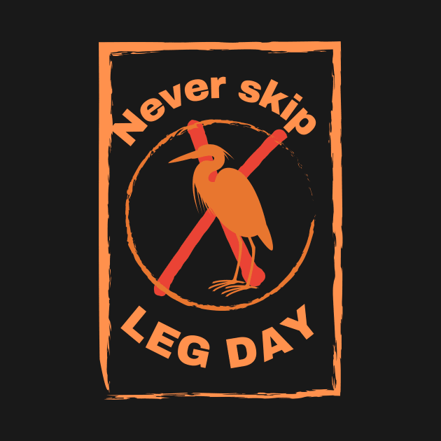 Never skip leg day, funny gym related by ToMoL-Official