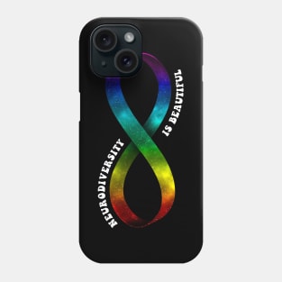 Neurodiversity Is Beautiful Phone Case