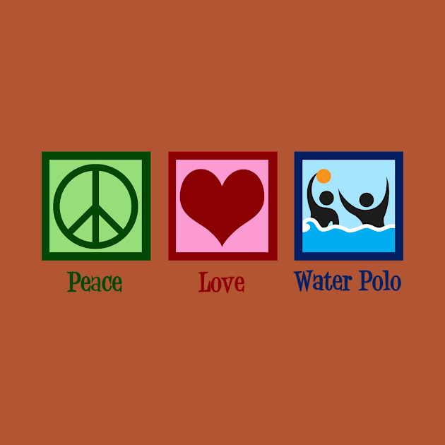 Peace Love Water Polo by epiclovedesigns