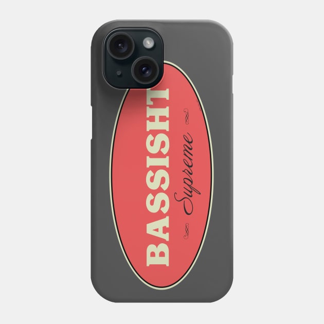 Bassisht Supreme (The Other Bass Player) Phone Case by Music Bam International