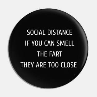 Funny Social Distance Pin