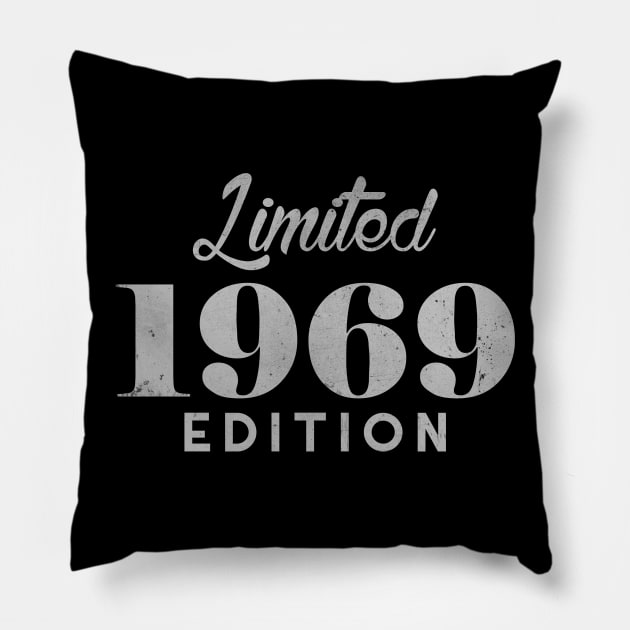 Limited 1969 50 Years Old Birthday 2019 Edition Pillow by charlescheshire