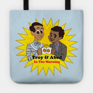 Troy and Abed in the Morning Tote