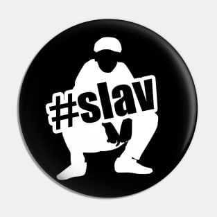 slavic squat #slav Pin