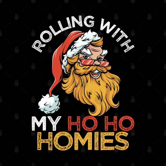Rolling With My Ho Ho Homies by AngelFlame