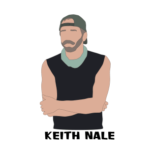 Keith Nale T-Shirt