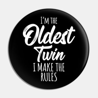 Twins Matching Birthday Sibling Oldest Twin Pin