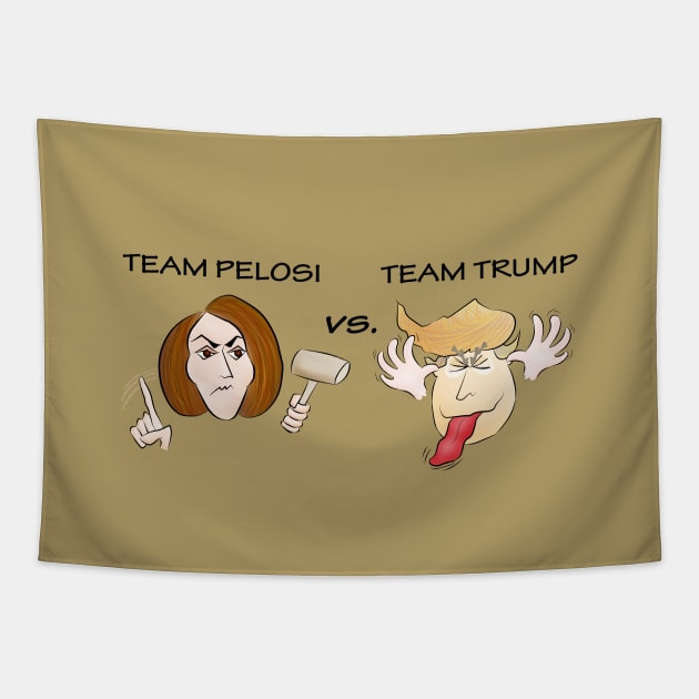 pelosi vs trump Tapestry by shackledlettuce