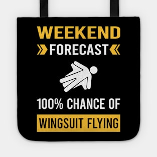 Weekend Forecast Wingsuit Flying Wingsuiting Tote